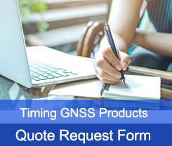 Quote Request Form for GNSS Timing Products