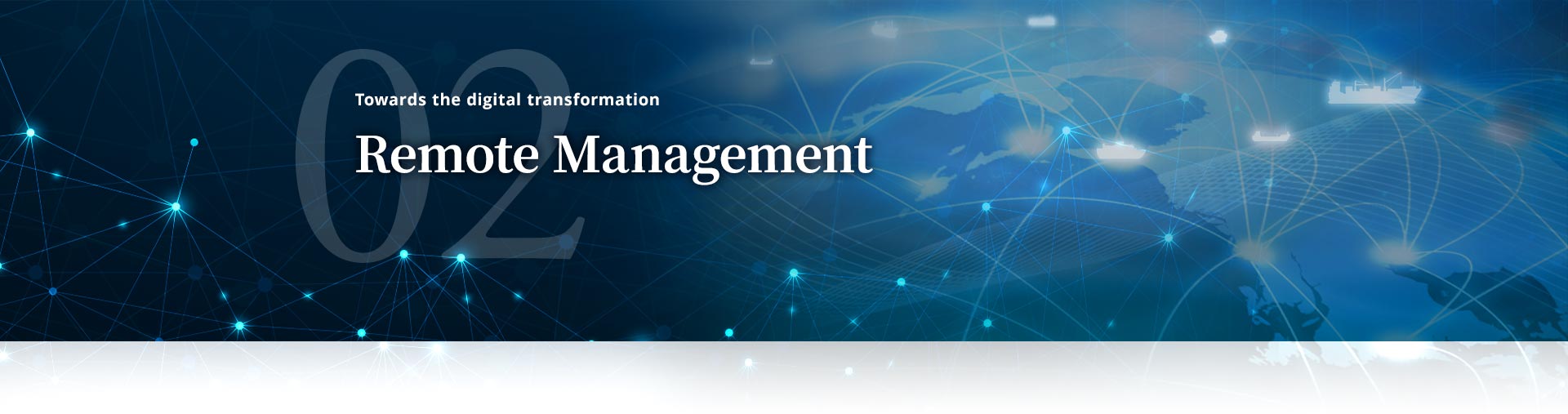 Remote Management | Towards the digital transformation