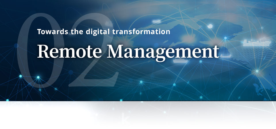 Remote Management | Towards the digital transformation