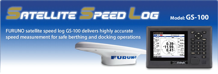 FURUNO satellite speed log GS-100 delivers highly accurate speed measurement for safe berthing and docking operations