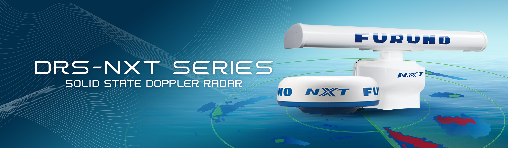 SOLID STATE DOPPLER RADAR DRS-NXT series (DRS4DL/4D/6A/12A/25A X-Class)