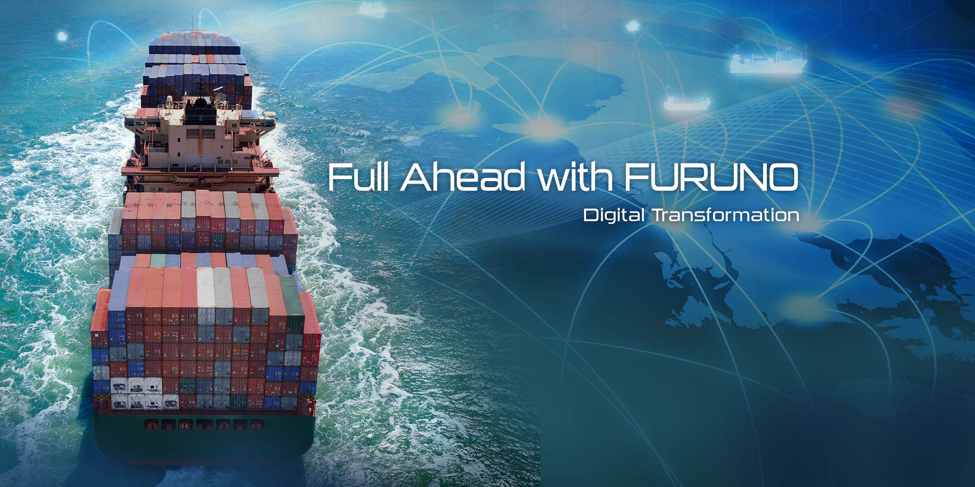 Towards the digital transformation of ships, Full Ahead